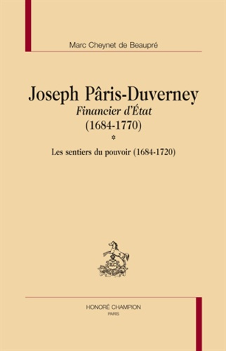 JOSEPH PARIS-DUVERNEY, FINANCIER D'ETAT (1684-1770).