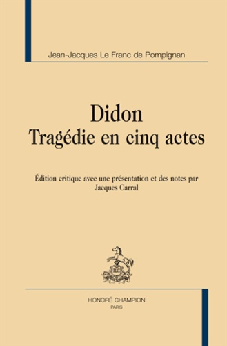 DIDON. TRAGEDIE EN CINQ ACTES