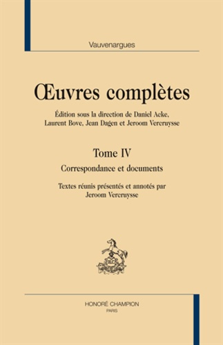 CORRESPONDANCE ET DOCUMENTS. OEUVRES COMPLETES TOME 4