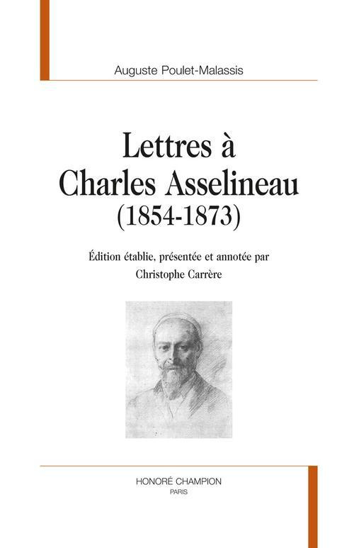 LETTRES A CHARLES ASSELINEAU.