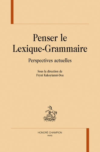PENSER LE LEXIQUE-GRAMMAIRE.