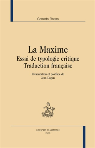 LA MAXIME. ESSAI DE TYPOLOGIE CRITIQUE.