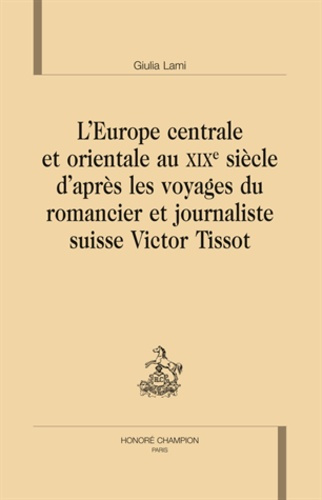 L'EUROPE CENTRALE ET ORIENTALE AU XIXE SIECLE