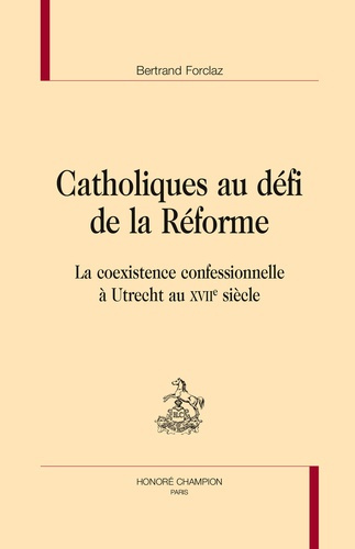 CATHOLIQUES AU DEFI DE LA REFORME.