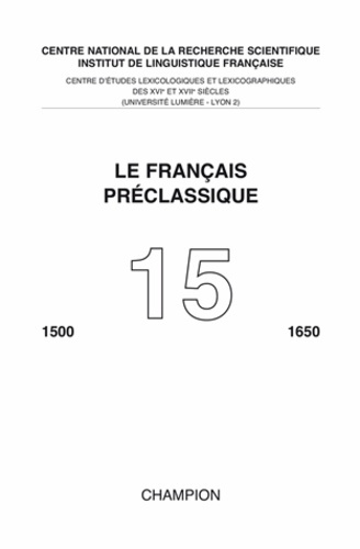 LE FRANCAIS PRECLASSIQUE N.15 2013