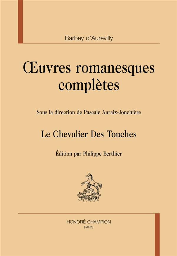 LE CHEVALIER DES TOUCHES