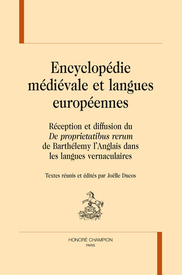ENCYCLOPEDIE MEDIEVALE ET LANGUES EUROPEENNES.