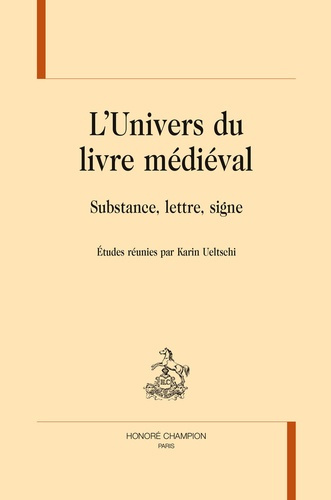 L'UNIVERS DU LIVRE MEDIEVAL.