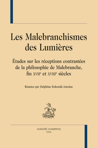 LES MALEBRANCHISMES DES LUMIERES