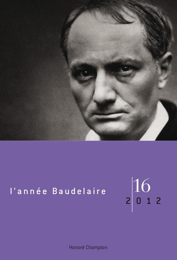 REVUE ANNEE BAUDELAIRE 16. 2012