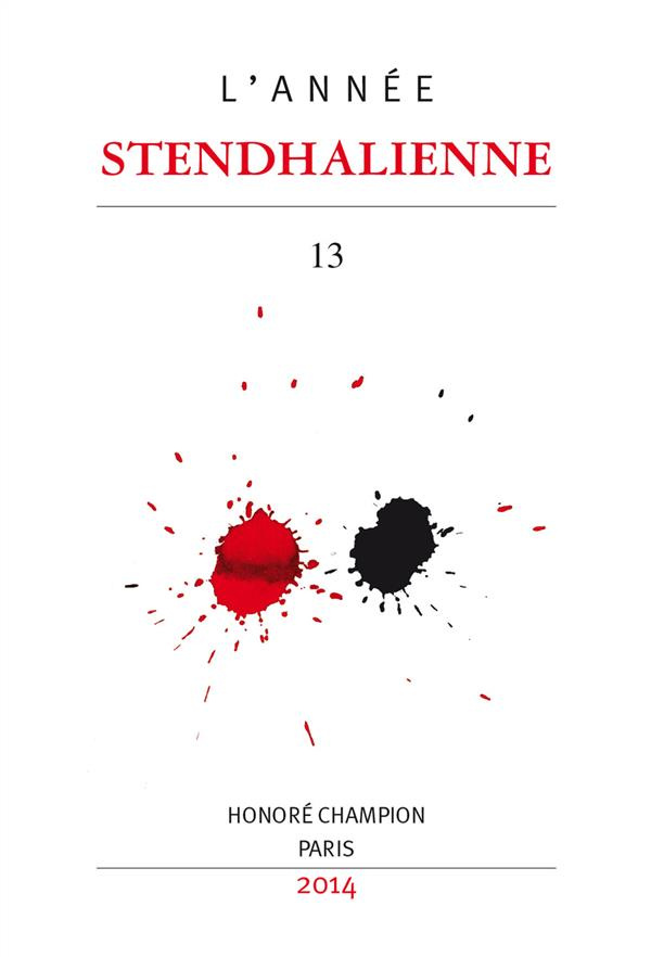 ANNEE STENDHALIENNE (L') 13. 2014 : RACINE ET SHAKESPEARE