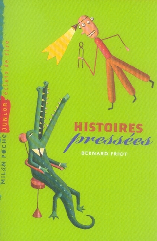 Histoires pressées