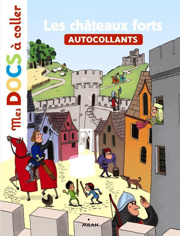 Les châteaux forts. Autocollants
