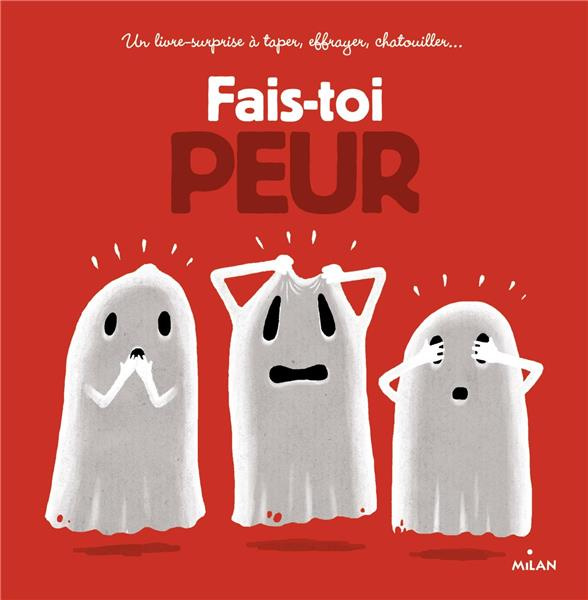 Fais-toi peur