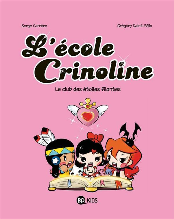 L'école crinoline/4/Le club des étoiles filantes