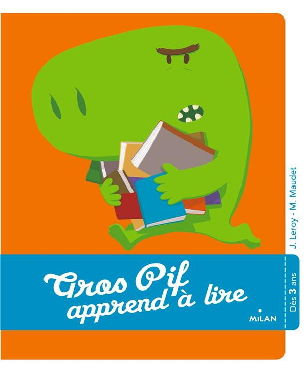 Gros-pif apprend à lire / Dès 3 ans