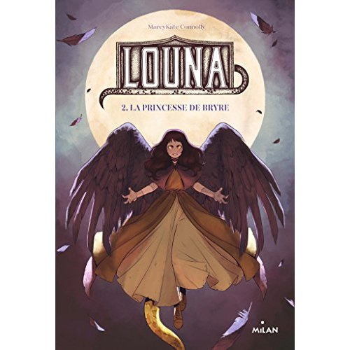 Louna/2/La princesse de Bryre / La princesse de Bryre