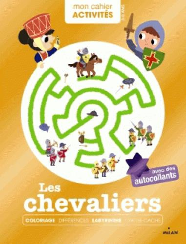 Les chevaliers / 3-6 ans