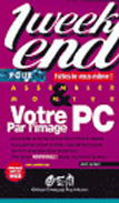 Monter votre PC par l'image
