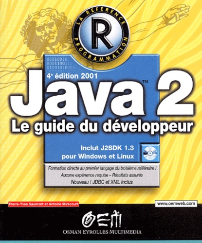 Java 2. Le guide du développeur, 4ème édition