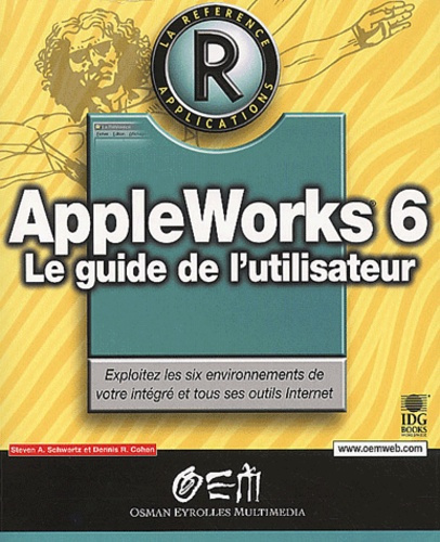 AppleWorks 6. Le guide de l'utilisateur