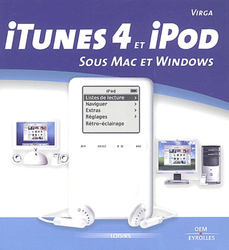 iTunes 4 et iPod sous Mac et Windows