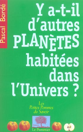 Y a-t-il d'autres planètes habitées dans l'univers ?