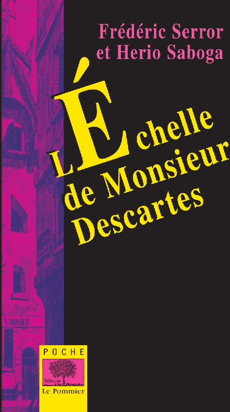 L'Echelle de Monsieur Descartes