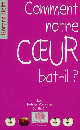 Comment notre coeur bat-il ?