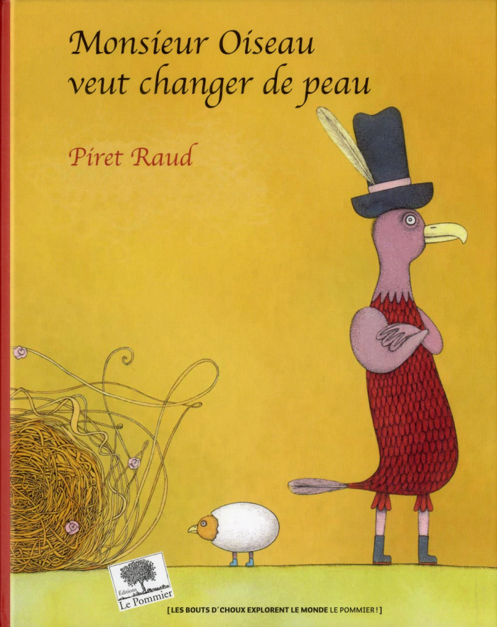 Monsieur Oiseau veut changer de peau