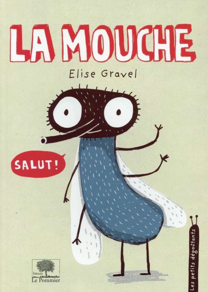 La mouche