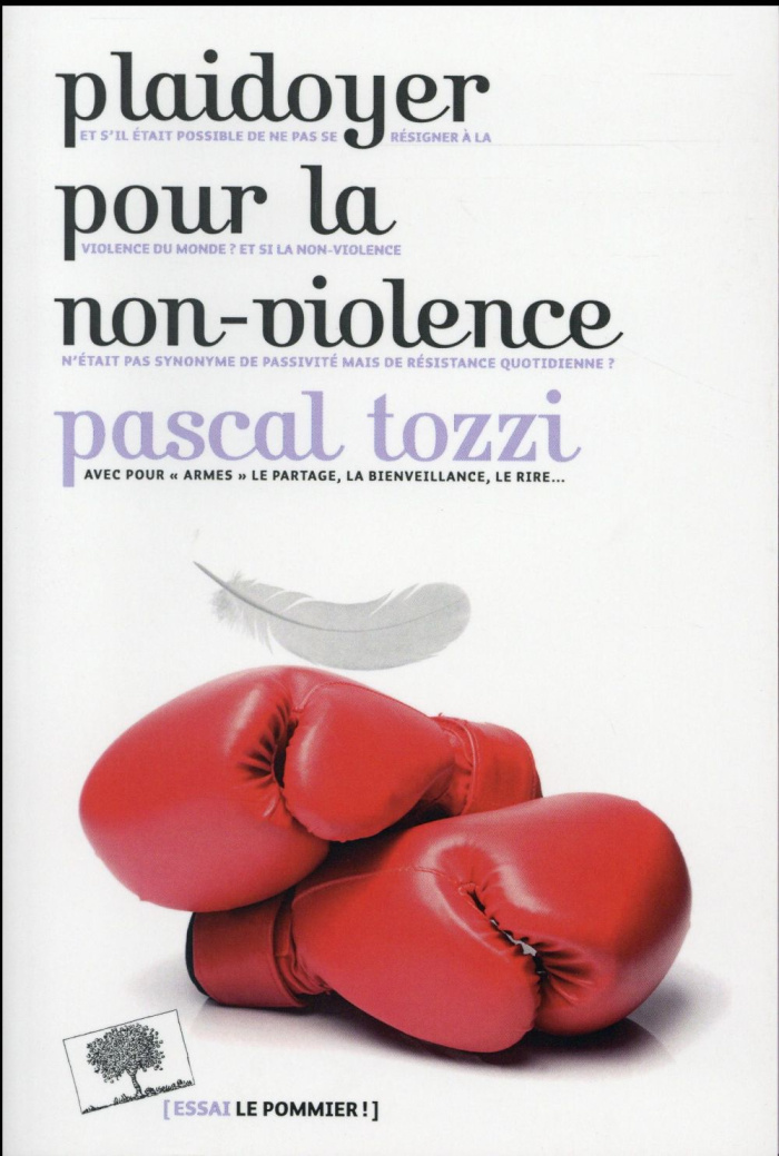 Plaidoyer pour la non-violence