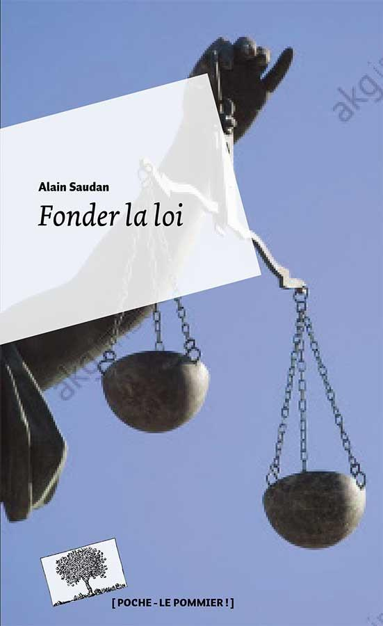 Fonder la loi