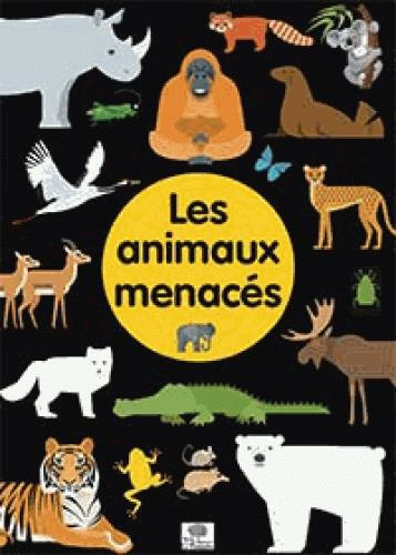 Les animaux menacés