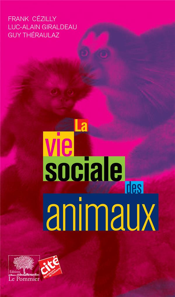 La vie sociale des animaux