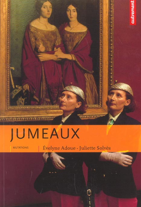 Jumeaux. L'art et la manière