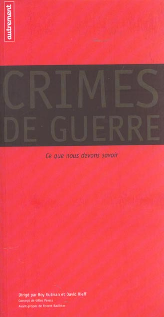 Crimes de guerre. Ce que nous devons savoir