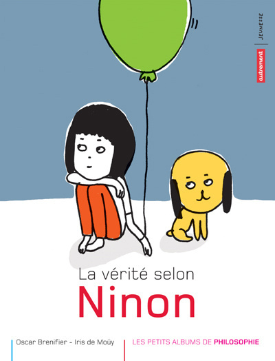 La vérité selon Ninon