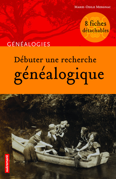 Débuter une recherche généalogique