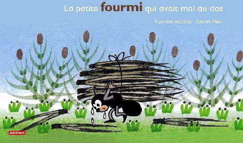 La petite fourmi qui avait mal au dos