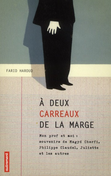 A deux carreaux de la marge