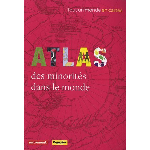 Atlas des minorités dans le monde