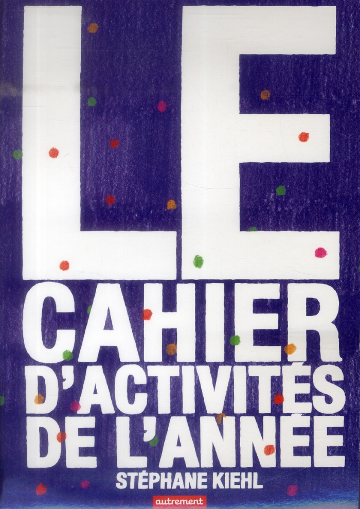 Le cahier d'activités de l'année