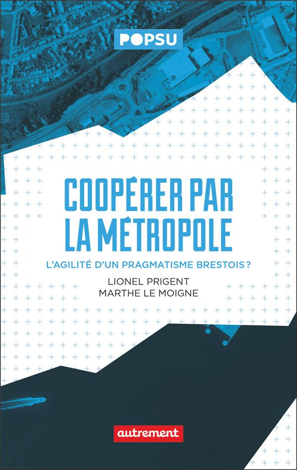 Métropole et coopération. L'exemple de Brest