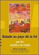 BALADE AU PAYS DE LA FOI PAR LES SENTIERS DU CREDO