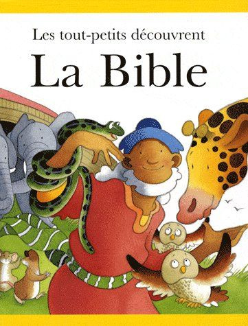 Les tout petits découvrent la Bible
