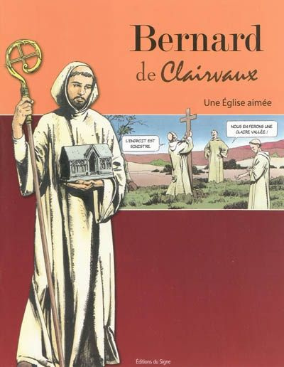 Bernard de clairvaux une eglise aimee