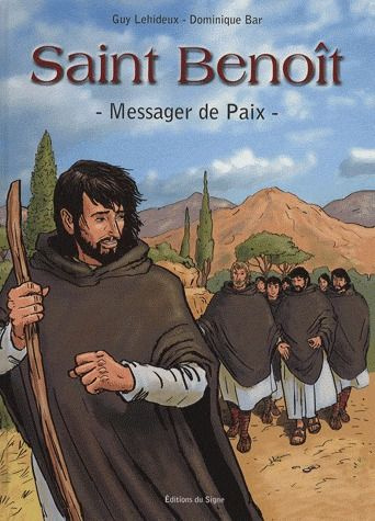 Saint Benoit. Messager de Paix