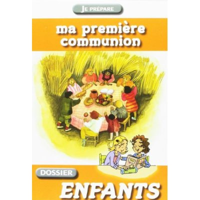 Je prépare ma 1ère communion, enfant