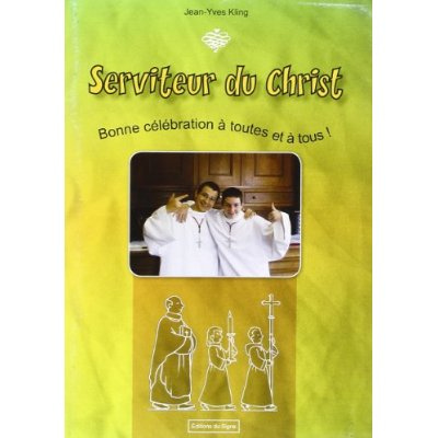 Serviteur du Christ.Bonne célébration à toutes et à tous!